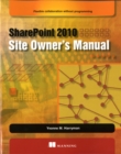 SharePoint 2010 Site Owner's Manual - Book