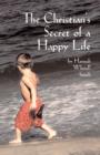 The Christian's Secret of a Happy Life - Book