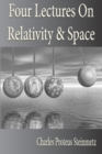 Four Lectures On Relativity And Space - Book