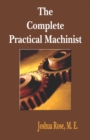 The Complete Practical Machinist 1901 - 19th Edition - Book