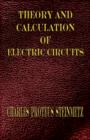 Theory and Calculation of Electric Circuits - Book