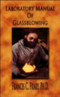 Laboratory Manual of Glassblowing - Illustrated - Book