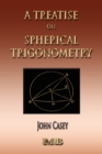 A Treatise On Spherical Trigonometry - Its Application To Geodesy And Astronomy - Book