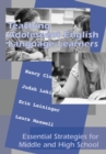 Teaching Adolescent English Language Learners : Essential Strategies for Middle and High School - Book