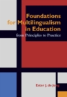 Foundations for Multilingualism in Education : From Principles to Practice - Book