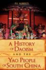A History of Daoism and the Yao People of South China - Book
