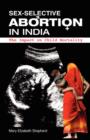 Sex-Selective Abortion in India : The Impact on Child Mortality - Book