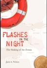 Flashes in the Night : The Sinking of the Estonia - Book