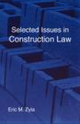 Selected Issues in Construction Law - Book