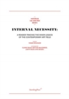 Internal Necessity - A Reader Tracing the Inner Logics of the Contemporary Art Field - Book