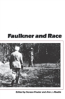 Faulkner and Race - Book