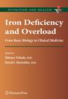 Iron Deficiency and Overload : From Basic Biology to Clinical Medicine - Book