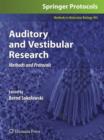 Auditory and Vestibular Research : Methods and Protocols - Book