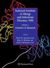 National Institute of Allergy and Infectious Diseases, NIH : Volume 1: Frontiers in Research - Book