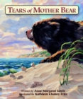 Tears of Mother Bear - Book