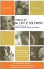 Voices of Multiple Sclerosis : The Healing Companion: Stories for Courage, Comfort and Strength - Book