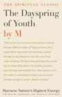 Dayspring of Youth : Harness Nature's Highest Energy for Health, Happiness, and Spiritual Elevation - Book