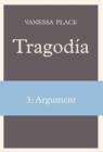 Tragodia 3 : Argument - Book