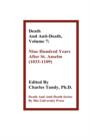 Death and Anti-Death, Volume 7 : Nine Hundred Years After St. Anselm (1033-1109) - Book