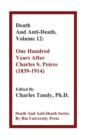 Death and Anti-Death, Volume 12 : One Hundred Years After Charles S. Peirce (1839-1914) - Book