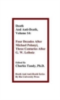 Death and Anti-Death, Volume 14 : Four Decades After Michael Polanyi, Three Centuries After G. W. Leibniz - Book