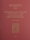 CUSAS 22 : Entrepreneurs and Enterprise in Early Mesopotamia: A Study of Three Archives from the Third Dynasty of Ur - Book