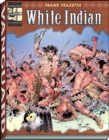 The Complete Frazetta White Indian - Book