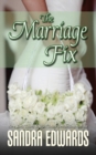The Marriage Fix - Book
