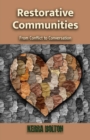 Restorative Communities : From Conflict to Conversation - Book