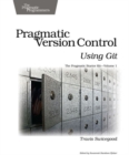 Pragmatic Version Control Using Git - Book