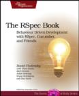 RSpec Book : Behaviour Driven Development with Rspec, Cucumber, and Friends - Book