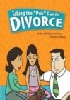 Taking the Duh Out of Divorce - Book
