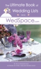 The Ultimate Book of Wedding Lists from WedSpace.com - Book