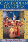 Cambodian Dancers - Ancient and Modern - Book