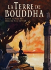 La Terre de Bouddha - Artistic Impressions of French Indochina - Book