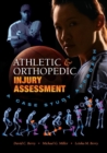 Athletic and Orthopedic Injury Assessment : A Case Study Approach - Book