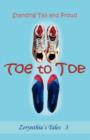 Toe to Toe Standing Tall and Proud - Book