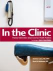 In The Clinic : Practical Information About Common Health Problems - Book