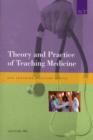Theory and Practice of Teaching Medicine - Book