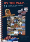 By the Way : A Guide to New Mexico's 25 Scenic Byways - Book