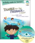 Thanks for the Feedback, I Think? Activity Guide for Teachers - Book