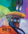 John Nieto : Forces of Color and Spirit - Book