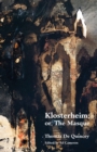 Klosterheim; Or, the Masque - Book