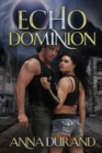 Echo Dominion - Book