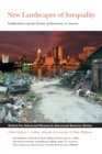 New Landscapes of Inequality : Neoliberalism and the Erosion of Democracy in America - Book