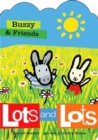 Buzzy and Friends : Lots and Lots - Book