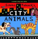 Simm's Taback's City Animals - Book