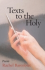 Texts to the Holy : Poems - Book