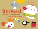Stickers! : An Activity Book with Stickers - Book
