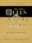 Live Like a Queen - Book